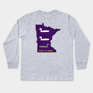 Play it right: DUCK DUCK GRAY DUCK! Kids Long Sleeve T-Shirt